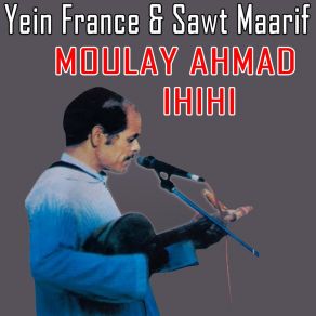 Download track Lgharada MOULAY HMAD IHIHI