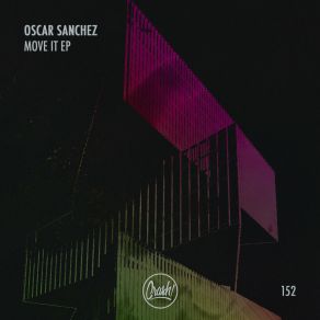 Download track Move It (Original Mix) Oscar Sanchez