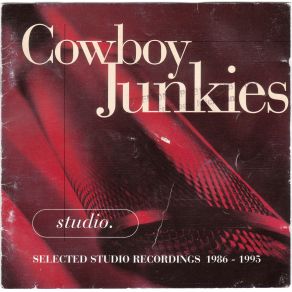 Download track This Street That Man This Life Cowboy Junkies