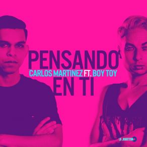 Download track Pensando En Ti Boy Toy