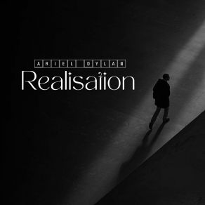 Download track Realisation (Extended Mix) Ariel Dylan