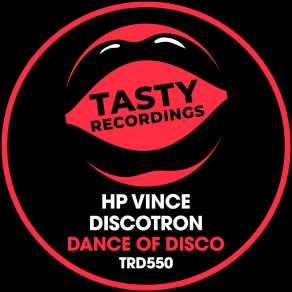 Download track Dance Of Disco (Jackin House Mix) HP Vince