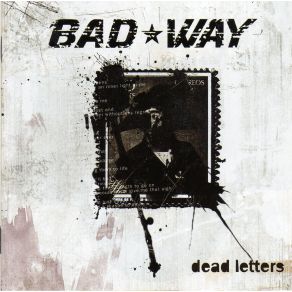 Download track Dead Letters Bad Way