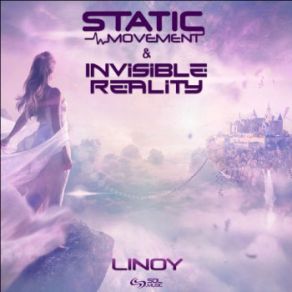 Download track Linoy (Original Mix) Invisible Reality, Static Movement