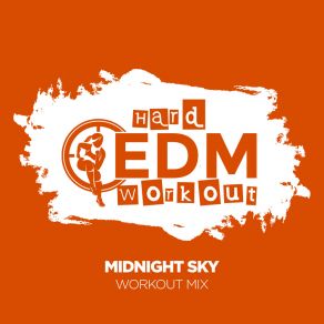 Download track Midnight Sky (Workout Mix 140 Bpm) Hard EDM Workout