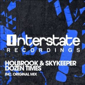 Download track Dozen Times (Original Mix) Holbrook Skykeeper