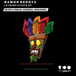 Download track La Tribu Uitoto (INSOLENTES Remix) Ramon BedoyaInsolentes