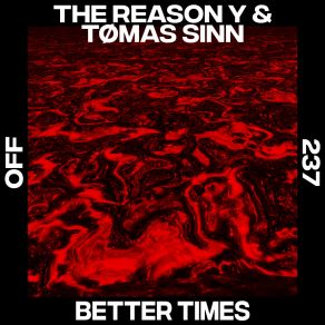 Download track Better Times Tømas Sinn