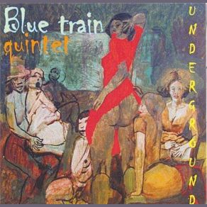 Download track Waltzing Moon Blue Train Quintet