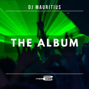 Download track Don't Let Me Go DJ Mauritius