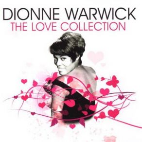 Download track I'll Never Fall In Love Again Dionne Warwick