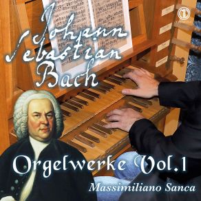 Download track VI. Allein Gott In Der Höh' Sei Ehr', BWV 676 A 2 Clav. Et Pedal Massimiliano SancaPedal