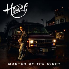 Download track Master Of The Night Howie G