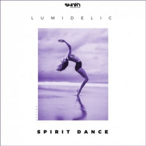 Download track Spirit Dance Lumidelic