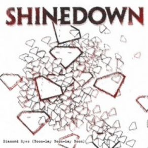 Download track Diamond Eyes (Boom-Lay Boom-Lay Boom) Shinedown