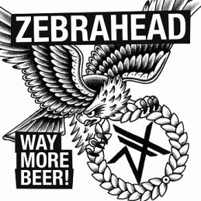 Download track Two Wrongs Don’t Make A Right, But Three Rights Make A Left (Live) Zebrahead