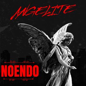 Download track Angelite NOENDO