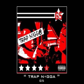 Download track Trap Nigga G5