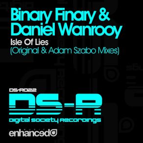 Download track Isle Of Lies (Original Mix) Binary Finary, Daniel Wanrooy