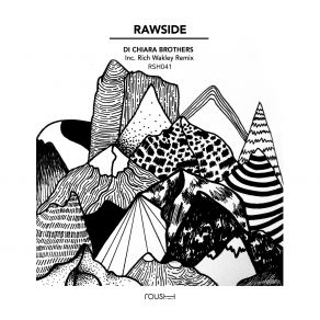 Download track Rawside (Rich Wakley Warehouse Treatment) Di Chiara Brothers