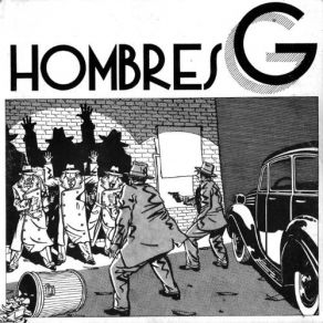 Download track La Cagaste Burt Lancaster Hombres G