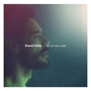 Download track Lo Último Que Haga David Feito