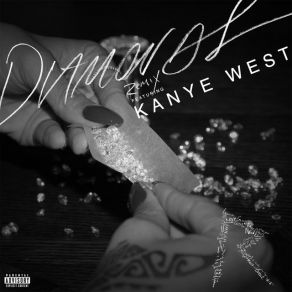 Download track Diamonds (Remix) Kanye West, Rihanna