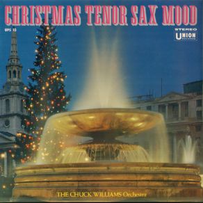 Download track White Christmas The Chunk Williams Orch