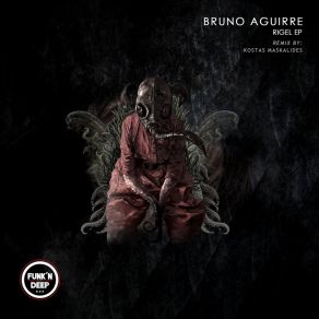 Download track Rigel (Original Mix) Bruno Aguirre