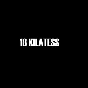 Download track No Lo Engañes Mas 18 Kilatess