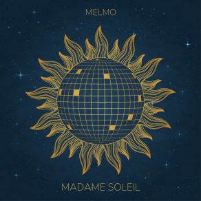 Download track Madame Soleil (Extended) MelmoExtended