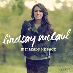 Download track You Never Change Lindsay McCaul