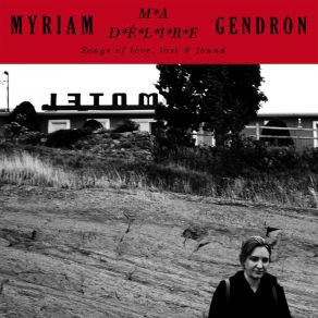 Download track La Jeune Fille En Pleurs Myriam Gendron