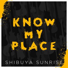 Download track Know My Place Shibuya Sunrise