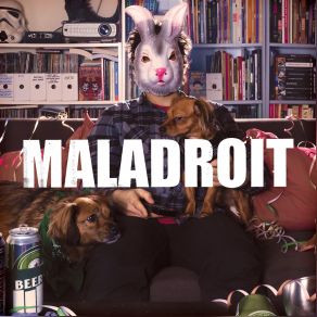 Download track Dogs With Bananas Maladroit