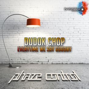 Download track Dudok Chop Phaze Control