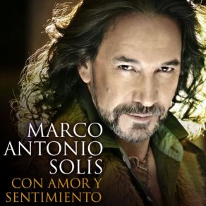 Download track Tu Amor O Tu Desprecio Marco Antonio Solís