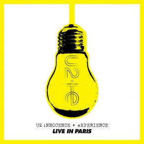 Download track Vertigo (INNOCENCE + EXPERIENCE Live In Paris / 2015 / Remastered 2021) U2The Innocence