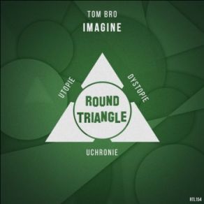 Download track Uchronie (Original Mix) Tom Bro