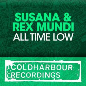 Download track All Time Low (Radio Edit) Susana, Rex Mundi