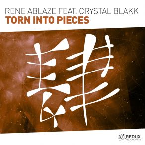 Download track Torn Into Pieces (Extended Mix) Rene Ablaze, Crystal Blakk