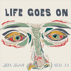 Download track Life Goes On Gina Zo