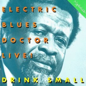 Download track Stormy Monday Blues Drink Small