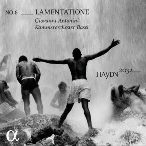 Download track 06. Symphony No. 26 In D Minor, HOB. I'26 'Lamentatione' ' II. Adagio Joseph Haydn