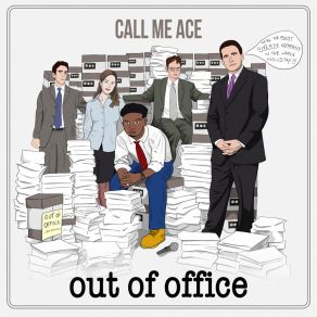 Download track In The Office Call Me Ace