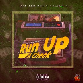 Download track Run Up A Check (Radio Edit) Don MozartSmook Pearson