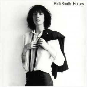 Download track Land: Horses / Land Of A Thousand Dances / La Mer (De) Patti Smith