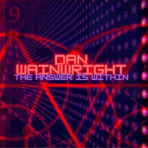 Download track The Answer Is Within Dan Wainwright