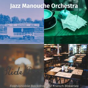 Download track Marvellous Pastry Shops Jazz Manouche Orchestra