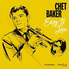 Download track Ergo (2004 - Remaster) Chet Baker, Remaster